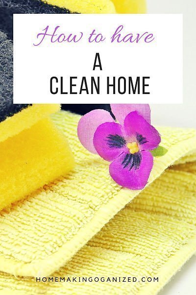 How to have a clean home.
