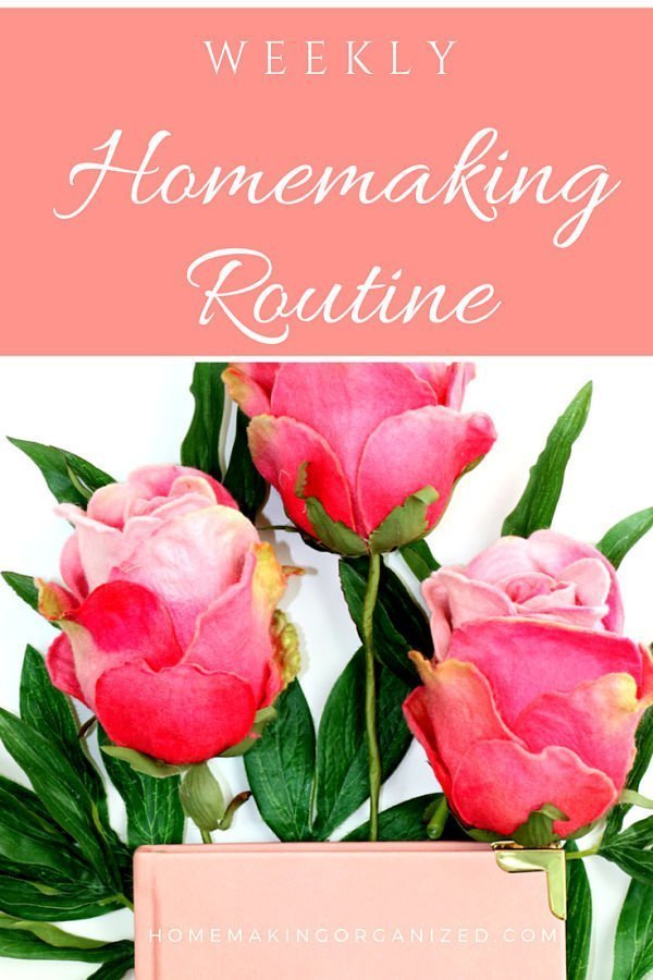 Red roses and peach colored notebook. Weekly Homemaking Routine
