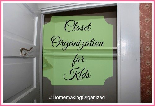 Closet Organization for Children