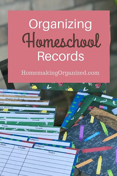 Organizing Homeschool Records