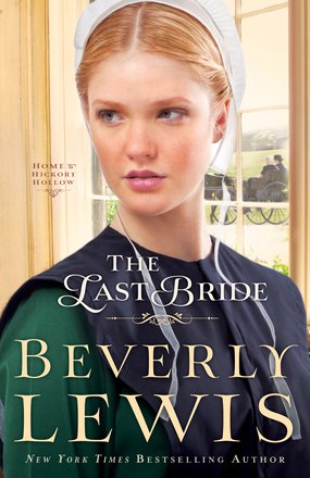 The Last Bride by Beverly Lewis