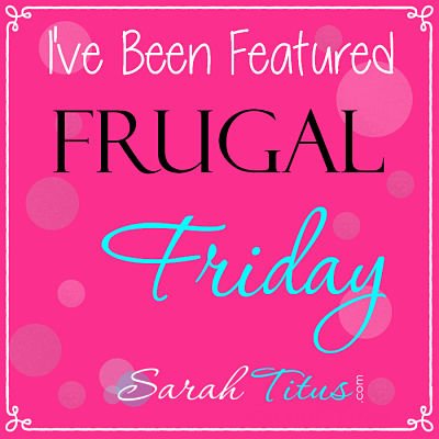 Ive-Been-Featured-Frugal-Friday