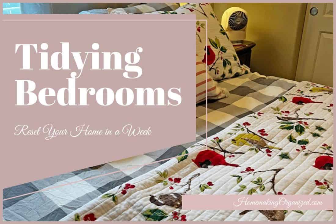 Tidying Bedrooms