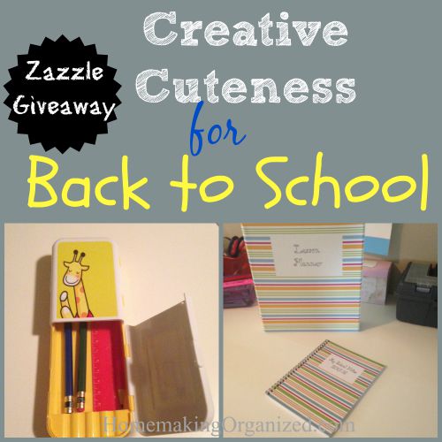 Creative Cuteness, Back to School with Style, and a Zazzle $25 Giveaway