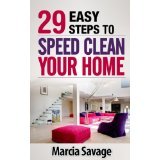 29 EASY STEPS TO SPEED CLEAN YOUR HOUSE