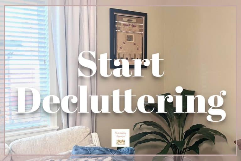 How to Declutter Without Getting Overwhelmed