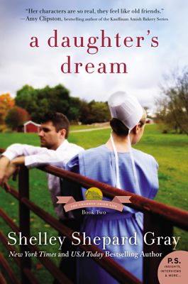 A Daughter’s Dream by  Shelley Shepard Gray a Book Review