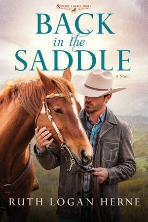 Back in the Saddle by Ruth Logan Herne a Book Review