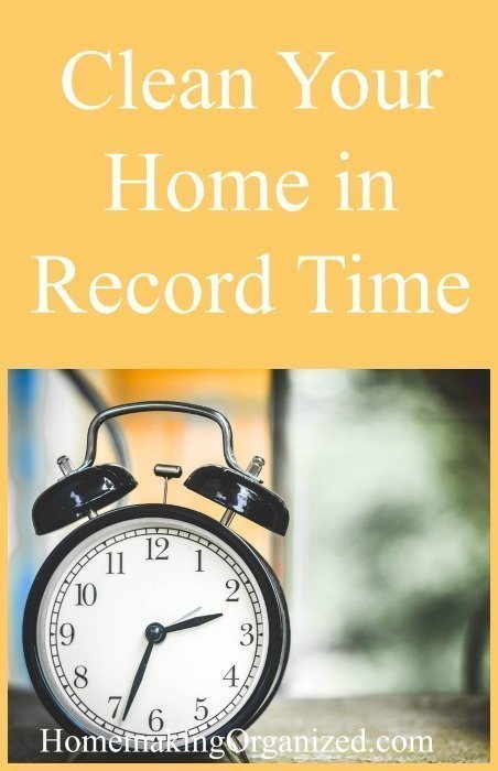 Clean Your Home in Record Time