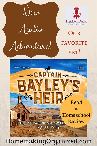 Captain Bayley’s Heir an Audio Adventure {a Homeschool Review}