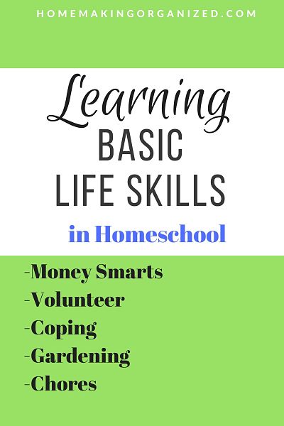 Basic Life Skills Learned in Homeschool - Homemaking Organized