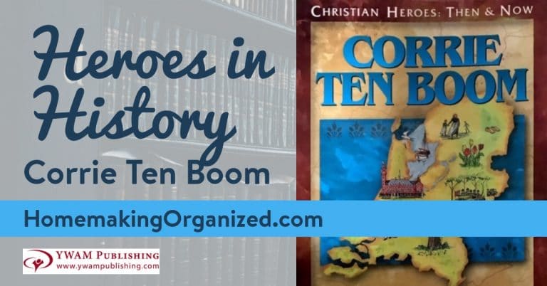 Christian Heroes – Corrie Ten boom by YWAM Publishing {HOmeschool Review}