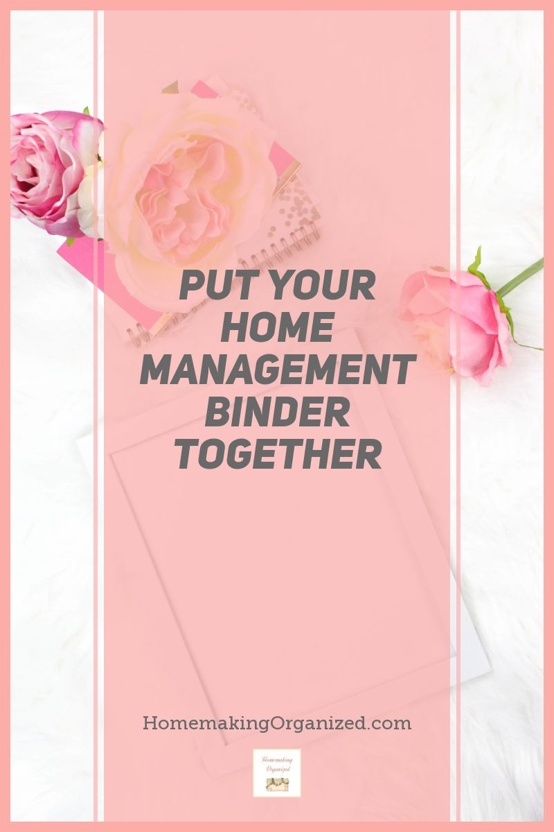 Put Your Home Management Binder Together - Introduction