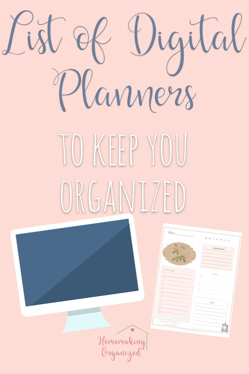 List of Digital Planners to print to help keep you organized.