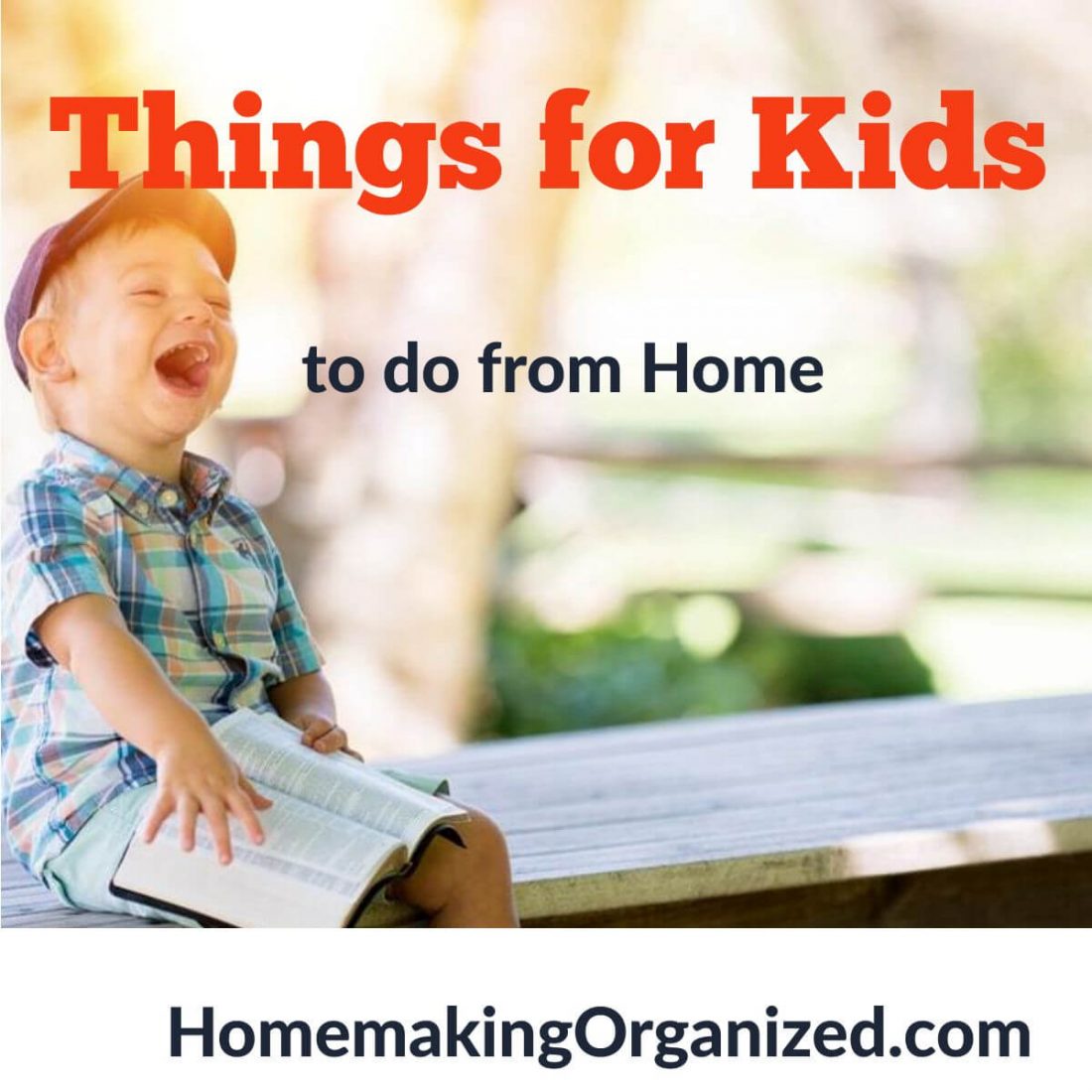 Things for kinds to do from home